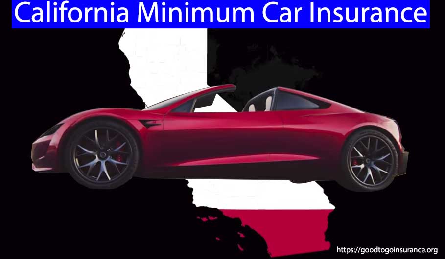 California Minimum Car Insurance