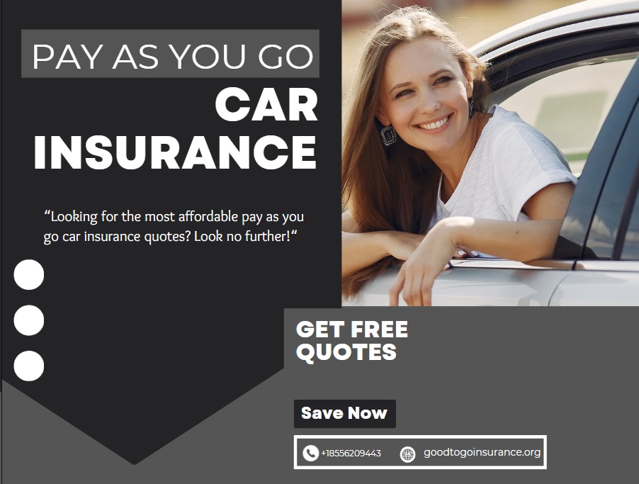 Best Pay As You go Car Insurance