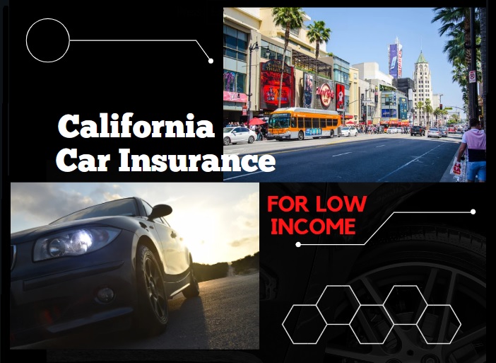 California car insurance for Low Income