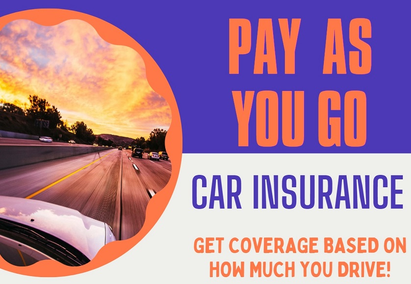 Pay as you go auto insurance
