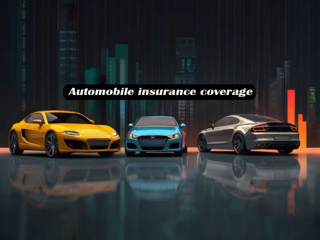 automobile insurance coverage